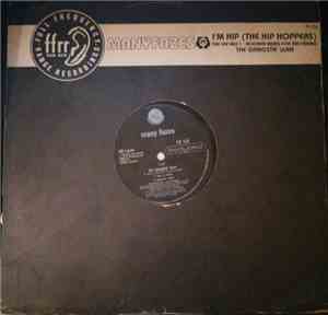 Many Fazes - I'm Hip (The Hip Hoppers) / The Gangsta' Lean