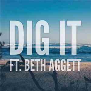M.A.X.  Ft. Beth Aggett - Dig It