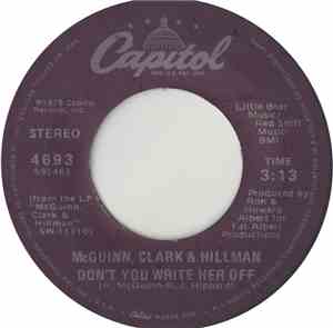 McGuinn, Clark & Hillman - Don't You Write Her Off