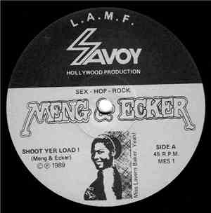 Meng & Ecker - Shoot Yer Load / Golden Showers