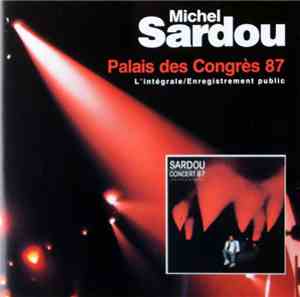 Michel Sardou - Palais Des Congrès 87