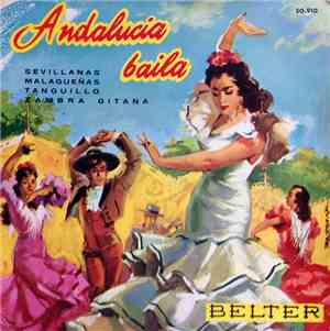 Paquito Simon Y Juan Garcia Y Conjunto De Baile - Andalucía Baila