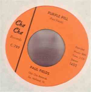 Paul Fields - Purple Pill / Tennesse Bell