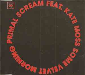 Primal Scream & Kate Moss - Some Velvet  Morning