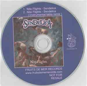 Sendelica - Nite Flights