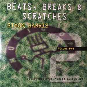 Simon Harris - Beats, Breaks & Scratches Volume 2
