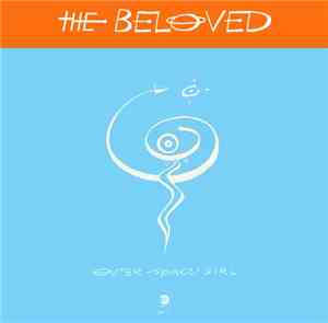 The Beloved - Outer Space Girl