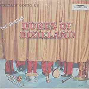 The Dukes Of Dixieland - Curtain Going Up
