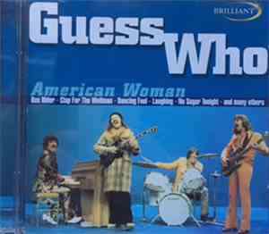 The Guess Who - American Woman