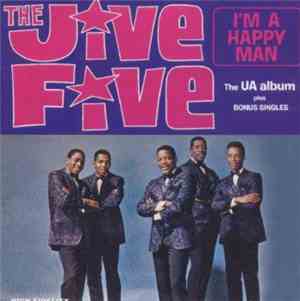 The Jive Five - I'm A Happy Man - The UA Album Plus Bonus Singles