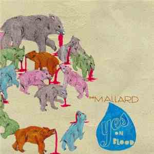 The Mallard  - Yes On Blood