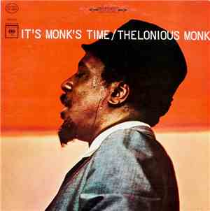 Thelonious Monk - It's Monk's Time