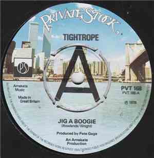 Tightrope  - Jig A Boogie