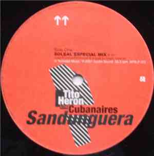 Tito Heron & The Cubanaires - Sandunguera