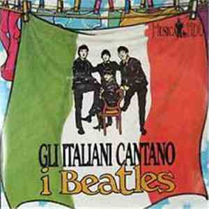 Various - Gli Italiani Cantano I Beatles