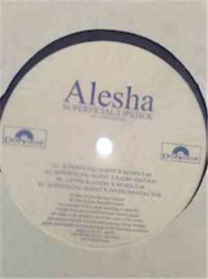 Alesha - Superficial /  Lipstick