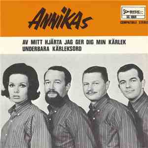 Annikas - Av Mitt Hjärta Jag Ger Dig Min Kärlek / Underbara Kärleksord