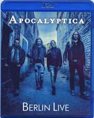 Apocalyptica - Berlin Live