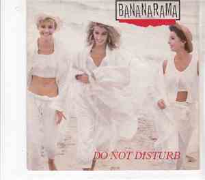 Bananarama - Do Not Disturb