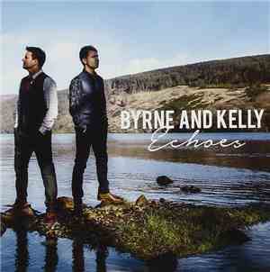 Byrne And Kelly - Echoes