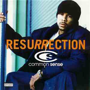 Common Sense - Resurrection