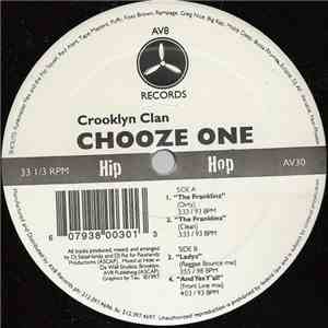 Crooklyn Clan - Chooze One