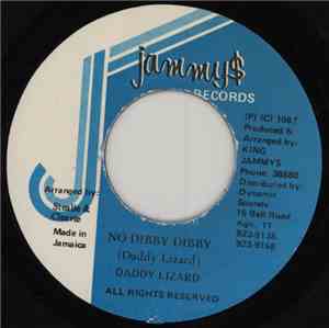 Daddy Lizard - No Dibby Dibby