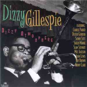 Dizzy Gillespie - Dizzy Atmosphere