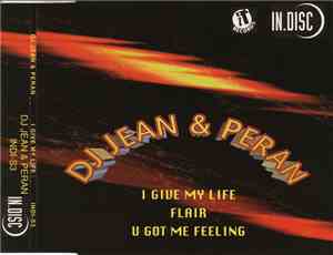 DJ Jean & Peran - I Give My Life
