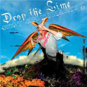 Drop The Lime - Shot Shot Hearts EP
