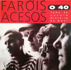 Faróis Acesos - O 40