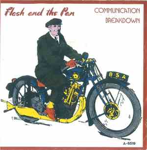 Flash And The Pan - Communication Breakdown