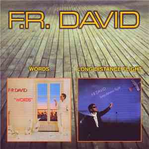 F.R. David - Words / Long Distance Flight