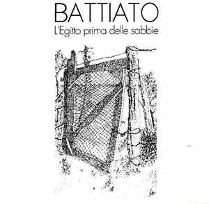 Franco Battiato - L'Egitto Prima Delle Sabbie
