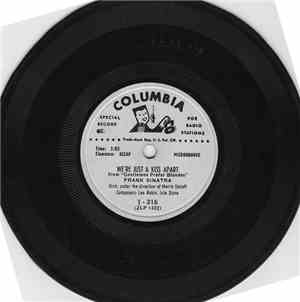 Frank Sinatra - We're Just A Kiss Apart / Bye Bye Baby