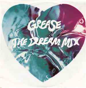 Frankie Valli, John Travolta And Olivia Newton-John - Grease - The Dream Mix