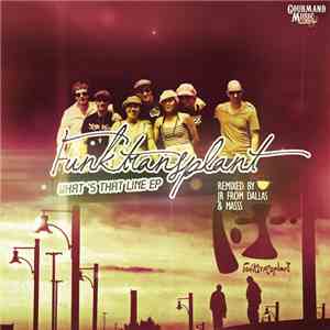 Funktransplant - What's That Line EP