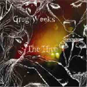 Greg Weeks - The Hive