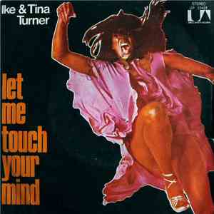 Ike & Tina Turner - Let Me Touch Your Mind