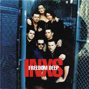 INXS - Freedom Deep