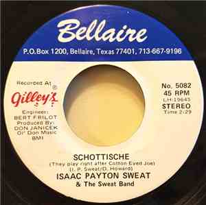 Isaac Payton Sweat & The Sweat Band - Schottische / Home Is Anywhere You Hang Your Hat