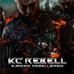 KC Rebell - Banger Rebellieren