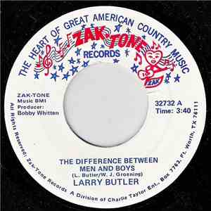 Larry Butler - The Difference Between Men And Boys