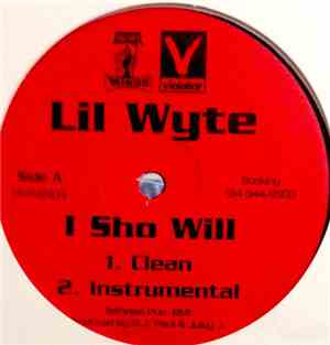 Lil Wyte - I Sho Will