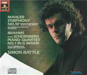 Mahler / Brahms Orch. Schoenberg, Bournemouth Symphony Orchestra / City Of Birmingham Symphony Orchestra, Simon Rattle - Symphony No. 10 (Revised Performing Version by Deryck Cooke, 1966-74) / Piano Quartet No.1 In G Minor