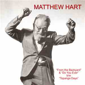 Matthew Hart - From The Backyard