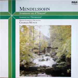 Mendelssohn-Bartholdy, Boston Symphony Orchestra, Charles Münch - Symphony No. 4 