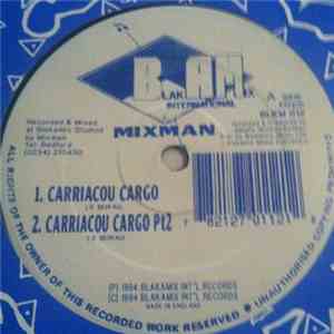 Mixman - Carriacou Cargo / Dub Hawk