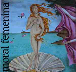 Moral Femenina - Moral Femenina