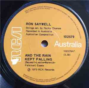 Ron Saywell - And The Rain Kept Falling